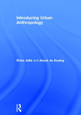 Introducing Urban Anthropology book