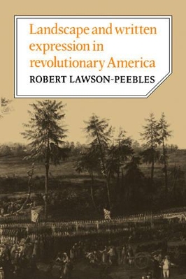 Landscape and Written Expression in Revolutionary America book