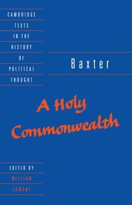 Baxter: A Holy Commonwealth book