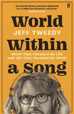 World Within a Song: Music That Changed My Life and Life That Changed My Music book