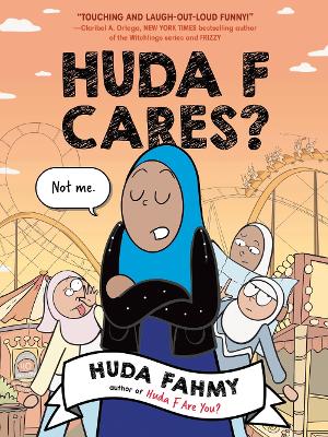 Huda F Cares?: (National Book Award Finalist) by Huda Fahmy