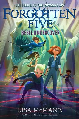 Rebel Undercover (The Forgotten Five, Book 3) book