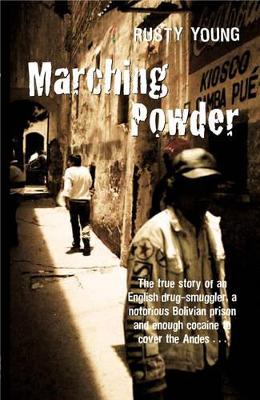 Marching Powder book