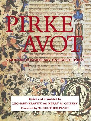 Pirke Avot: A Modern Commentary on Jewish Ethics book