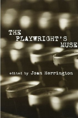 The Playwright's Muse by Joan Herrington