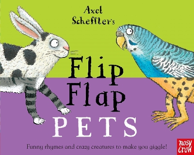 Axel Scheffler's Flip Flap Pets book