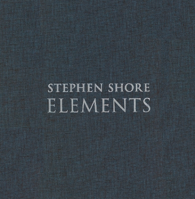 Stephen Shore: Elements by Stephen Shore