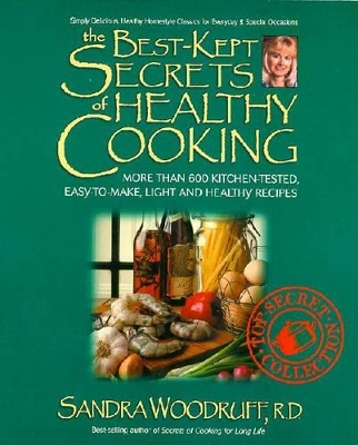 Best Kept Secrets of Healthy Cooking book