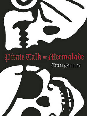 Pirate Talk or Mermalade book