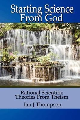 Starting Science from God book
