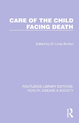 Care of the Child Facing Death book