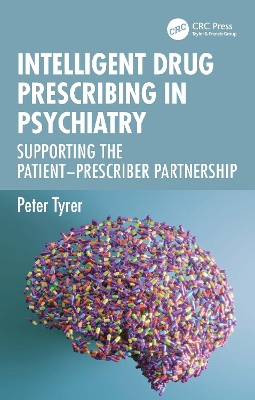 Intelligent Drug Prescribing in Psychiatry: Supporting the Patient-Prescriber Partnership book