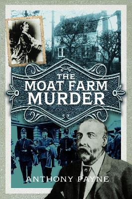 The Moat Farm Murder book