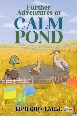 Further Adventures at Calm Pond book