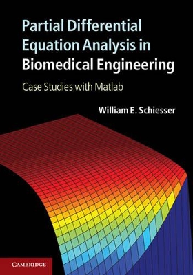 Partial Differential Equation Analysis in Biomedical Engineering book