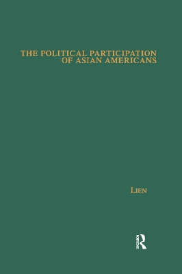 The Political Participation of Asian Americans by Pei-te Lien