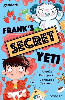 Readerful Independent Library: Oxford Reading Level 15: Frank's Secret Yeti book