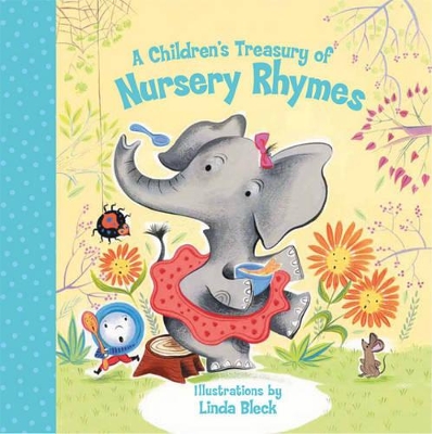 A Children's Treasury of Nursery Rhymes book