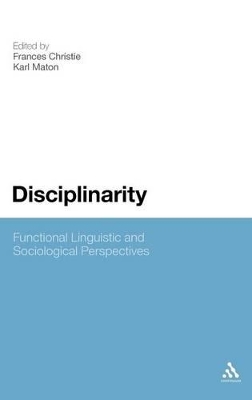 Disciplinarity: Functional Linguistic and Sociological Perspectives book