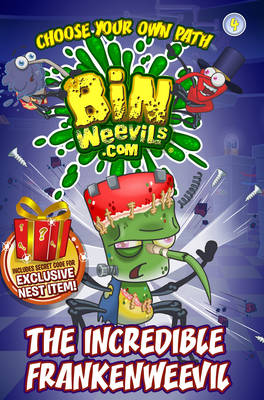 Bin Weevils Choose Your Own Path 4: The Incredible Frankenweevil book