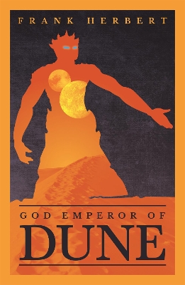 God Emperor Of Dune: The Fourth Dune Novel book