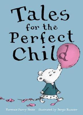 Tales for the Perfect Child book