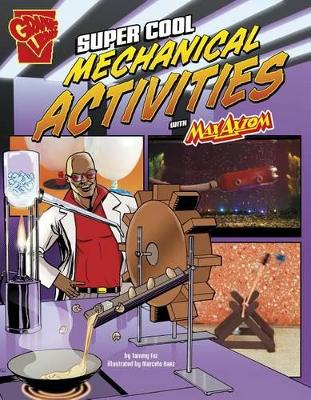Super Cool Mechanical Activities with Max Axiom book