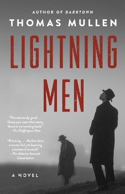 Lightning Men by Thomas Mullen