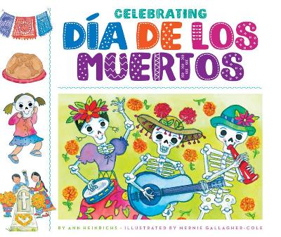 Celebrating Dia de Los Muertos book