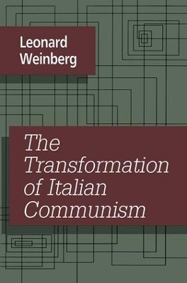 Transformation of Italian Communism book