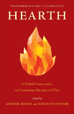 Hearth: A Global Conversation on Identity, Community, and Place book