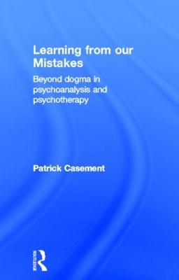 Learning from Our Mistakes by Patrick Casement