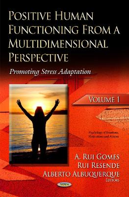 Positive Human Functioning From a Multidimensional Perspective book