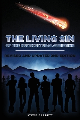 The Living Sin of the Multicultural Christian book