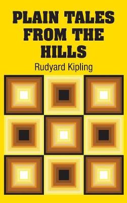 Plain Tales from the Hills book