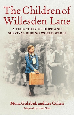 Children of Willesden Lane by Mona Golabek