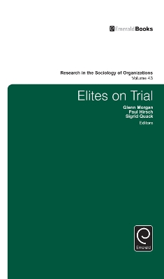 Elites on Trial by Glenn Morgan