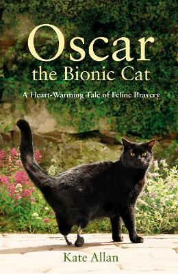 Oscar: The Bionic Cat book