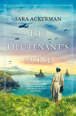 The Lieutenant's Nurse by Sara Ackerman