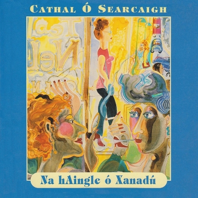 Na hAingle ó Xanadu: Danta na hÓige 1970-1980 book