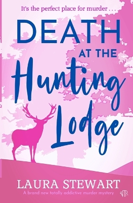 Death At The Hunting Lodge book