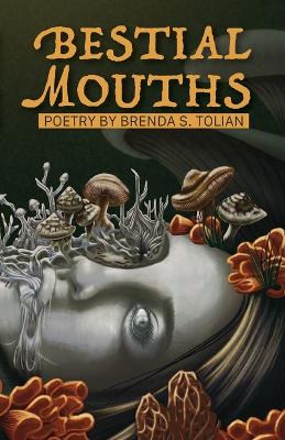 Bestial Mouths book