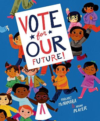 Vote for Our Future! book