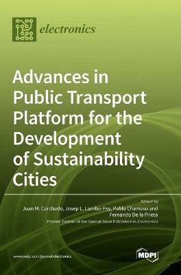 Advances in Public Transport Platform for the Development of Sustainability Cities book