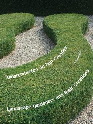 Landscape Gardeners and Their Creations book