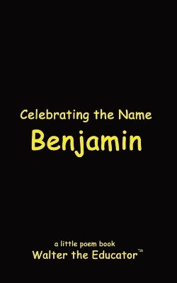 Celebrating the Name Benjamin book