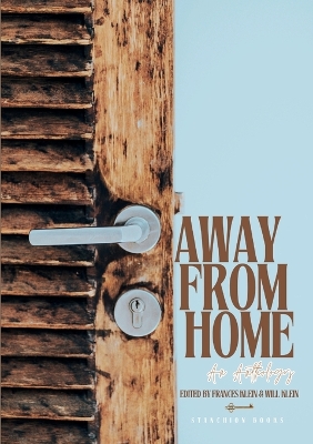 Away From Home Anthology book