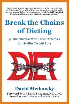 Break the Chains of Dieting book