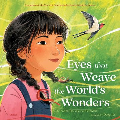Eyes That Weave the World's Wonders by Joanna Ho