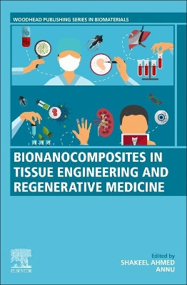 Bionanocomposites in Tissue Engineering and Regenerative Medicine book